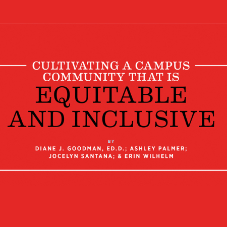 Cultivating a Campus Community that is Equitable and Inclusive